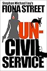 Uncivil Service (Nightwatch Book 7) Uncivil Service (Nightwatch Book 7)