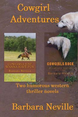 Cowgirl Adventures: Two humorous western thriller novels (Spirit Animal series #2 & #3 A travel adventure fiction collection)