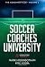 Soccer Coaches University: ...