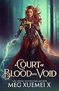 A Court of Blood and Void (War of the Gods, #1)