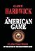 The American Game: A Luther Green Mission