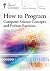 How to Program: Computer Science Concepts and Python Exercises
