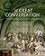 The Great Conversation by Norman Melchert The Great Conversation by Norman Melchert