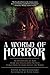 A World of Horror