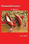 Remembrance: A Memoir