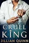 Cruel King by Jillian  Quinn