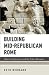 Building Mid-Republican Rom...