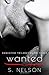 Wanted (Addicted Trilogy)