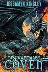 Dra'Kaedan's Coven by Jessamyn Kingley Dra'Kaedan's Coven by Jessamyn Kingley