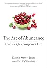 Book cover for The Art of Abundance: Ten Rules for a Prosperous Life