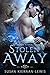 Stolen Away (Tempus Fugitives Trilogy #3)