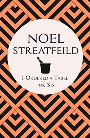 I Ordered a Table for Six (Kindle Edition)