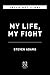 My Life, My Fight: Rising U...