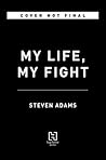 My Life, My Fight...