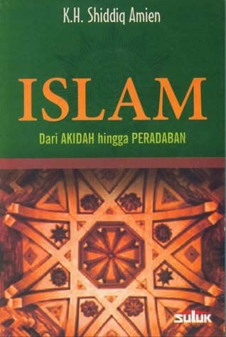 Islam dari Akidah hingga Peradaban (Paperback)
