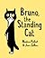 Bruno, the Standing Cat by Nadine Robert