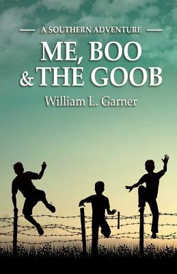 Me, Boo and the Goob: A Southern Adventure