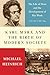 Karl Marx and the Birth of Modern Society: The Life of Marx and the Development of His Work