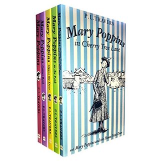 Mary Poppins Collection P L Travers 5 Books Set (Mary Poppins, Mary Poppins in the Park, Mary Poppins in Cherry Tree Lane, Mary Poppins Opens the Door, Mary Poppins Comes Back)