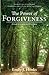The Power of Forgiveness: A Guide to Healing and Wholeness