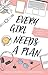 Every Girl Needs a Plan: A Practical Guide to Life and Work