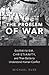 The Problem of War by Michael Ruse The Problem of War by Michael Ruse