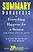 Summary & Analysis of Everything Happens for a Reason: And Other Lies I've Loved | A Guide to the Book by Kate Bowler