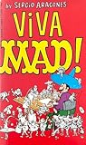 Viva Mad! by Sergio Aragonés Viva Mad! by Sergio Aragonés