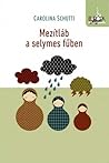 Mezítláb a selymes fűben by Carolina Schutti
