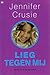 Lieg tegen mij by Jennifer Crusie