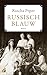 Russisch blauw