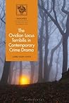 The Ovidian Locus Terribilis in Contemporary Crime and Horror Drama (IMAGINES – Classical Receptions in the Visual and Performing Arts)