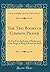 The Two Books of Common Prayer: Set Forth by Authority of Parliament in the Reign of King Edward the Sixth (Classic Reprint)