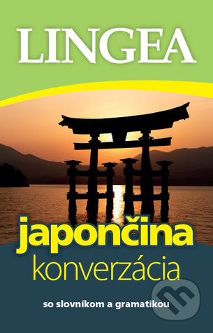 Japončina - konverzácia so slovníkom a gramatikou (Paperback)