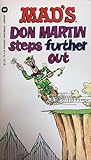 Mad's Don Martin Steps Further Out by Don Martin