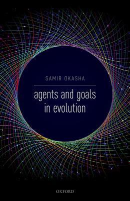 Agents and Goals in Evolution (Hardcover)