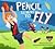 Pencil Learns to Fly