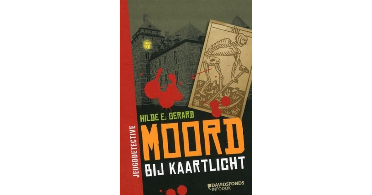 Moord bij kaartlicht by Hilde E. Gerard