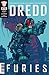 Dredd:Furies