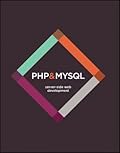 PHP & MySQL: Server-side Web Development