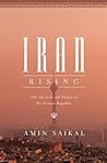 Iran Rising: The ...