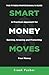 Smart Money Moves: A Practi...