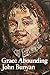 Grace Abounding by John Bunyan