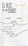 El bloc de las edades El bloc de las edades
