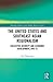 The United States and Southeast Asian Regionalism: Collective Security and Economic Development, 1945–75 (Routledge Studies in the Modern History of Asia)