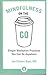 Mindfulness on the Go [Paperback] CHOZEN BAYS, JAN