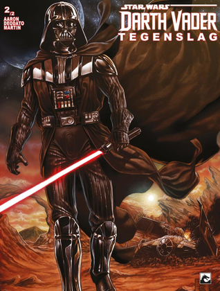 Tegenslag, 2/2 (Star Wars: Darth Vader, #8)