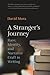 A Stranger's Journey: Race,...