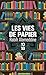 Les vies de papier (French Edition)