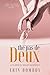 The Pas de Deux by Erin Bomboy
